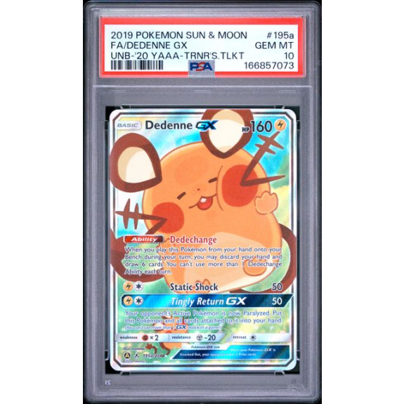Dedenne-GX #195a (Unbroken Bonds) · PSA 10